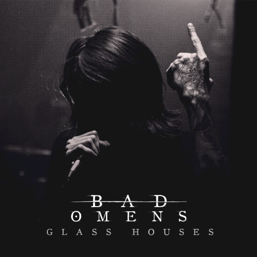 Glass Houses by Bad Omens single cover art
