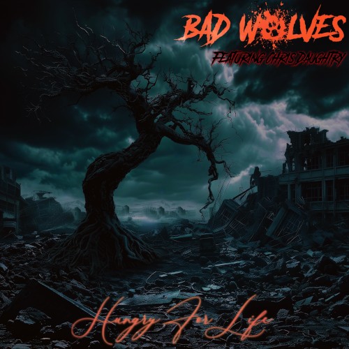 Pochette de Hungry for Life par Bad Wolves (single)