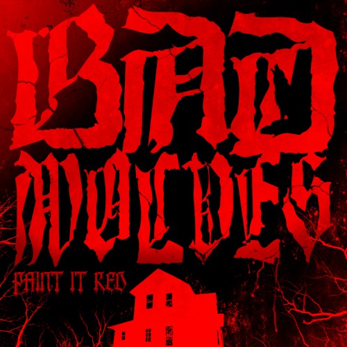Cover-Artwork für die Single Paint It Red von Bad Wolves