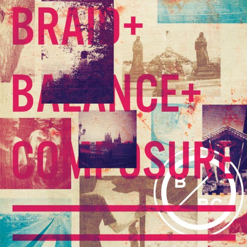 balance-and-composure_braid-balance-and-composure_ep