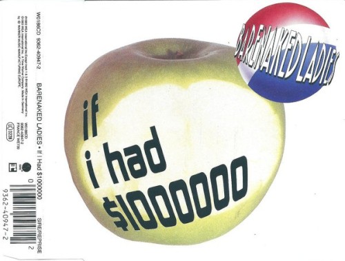 barenaked-ladies-ca_if-i-had-1000000_single