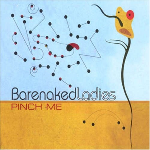 barenaked-ladies-ca_pinch-me_single