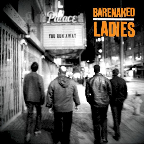 barenaked-ladies-ca_you-run-away_single
