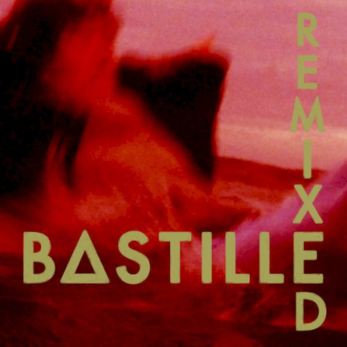Bastille 的 Remixed 專輯 封面