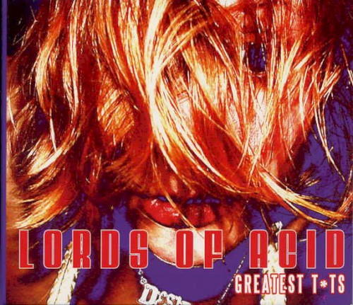 Greatest T*ts by Lords of Acid album cover art