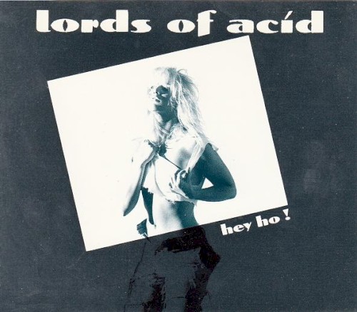 Lords of Acid 的 Hey Ho! 單曲 封面