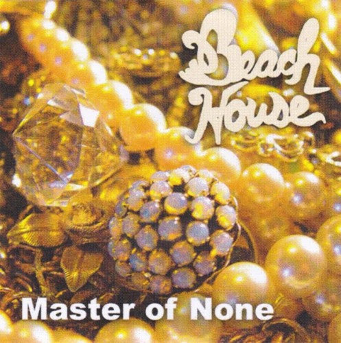 Pochette de Master of None par Beach House (single)