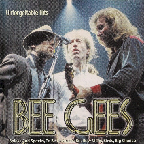 Unforgettable Hits by Bee Gees album cover art