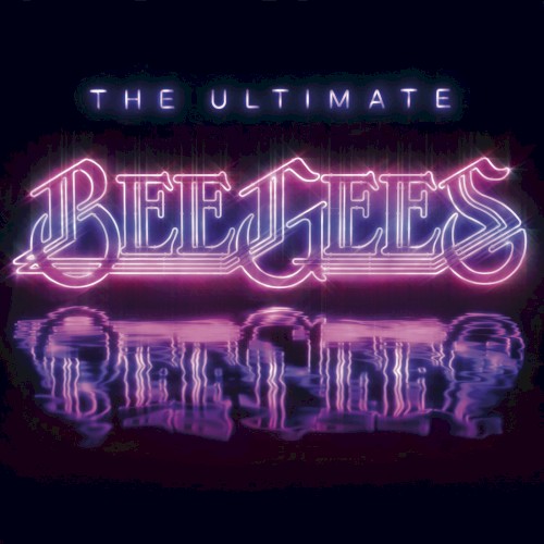 The Ultimate Bee Gees by Bee Gees album cover art
