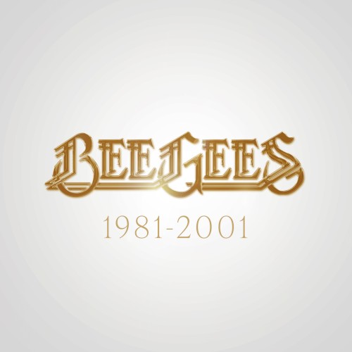Portada del álbum Bee Gees: 1981 - 2001 de Bee Gees