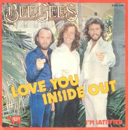 Cover-Artwork für die Single Love You Inside Out / I’m Satisfied von Bee Gees