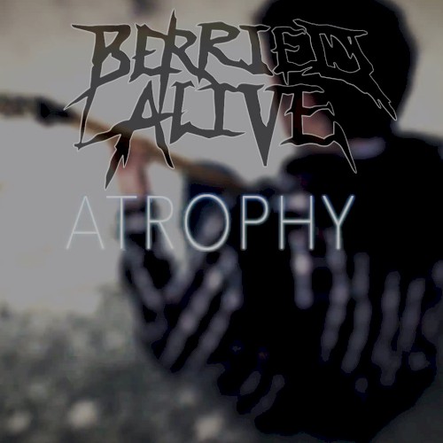 berried-alive_atrophy_single