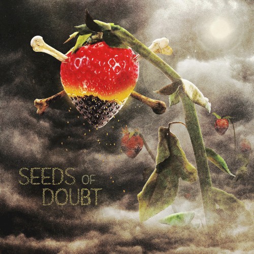 Cover-Artwork für die Single Seeds of Doubt von Berried Alive