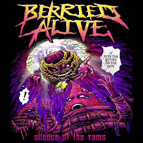 Berried Alive 的 Silence of the Yams 单曲封面