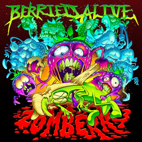 Pochette de Zomberry par Berried Alive (single)