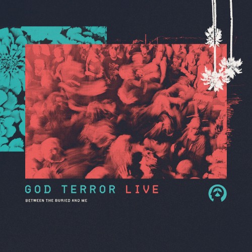 Portada del sencillo God Terror (live in Denver 2025) de Between the Buried and Me