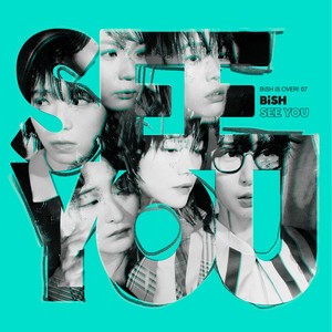 SEE YOU by BiSH single cover art