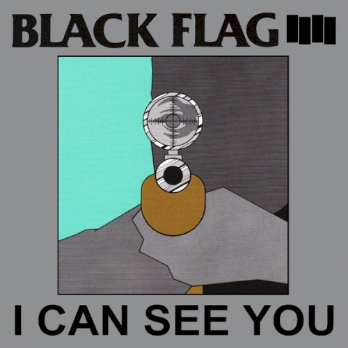 I Can See You by Black Flag EP cover art