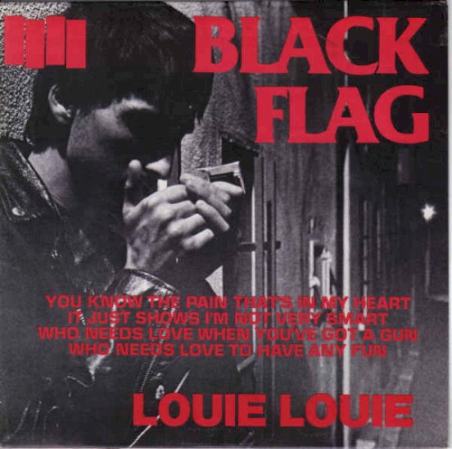 Portada del sencillo Louie Louie de Black Flag