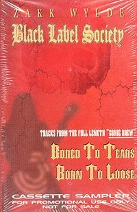 Portada del sencillo Bored to Tears de Black Label Society