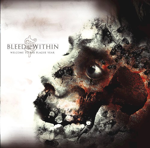 Welcome to the Plague Year by Bleed from Within EP cover art