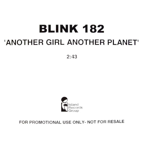 blink-182_another-girl-another-planet_single
