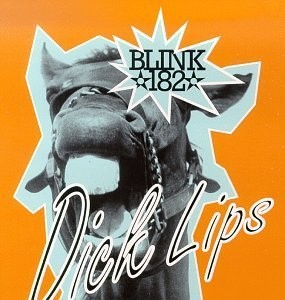 Portada del sencillo Dick Lips de blink-182