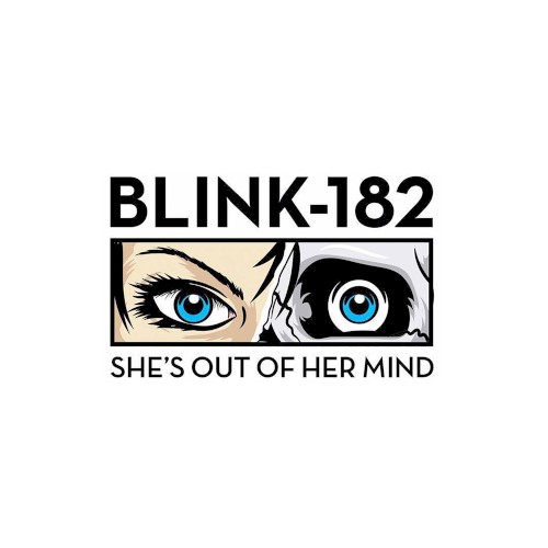 She’s Out of Her Mind by blink-182 single cover art