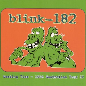 Portada del EP Wasting Time de blink-182