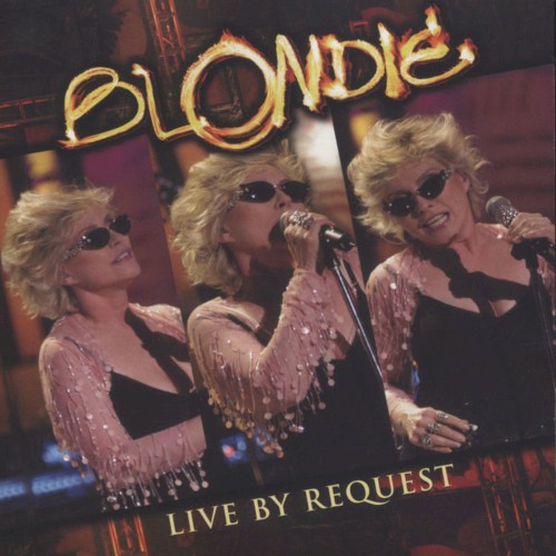 Portada del álbum Live by Request de Blondie