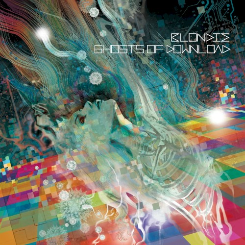 Blondie 的 Ghosts of Download 專輯 封面
