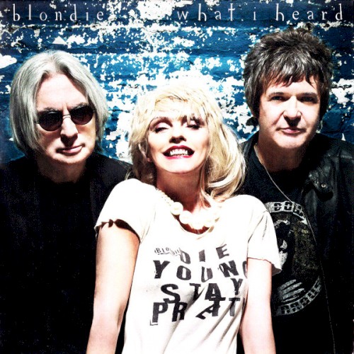 What I Heard by Blondie single cover art