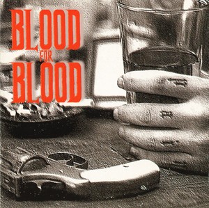 blood-for-blood_2nd_album