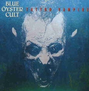 Tattoo Vampire by Blue Öyster Cult album cover art