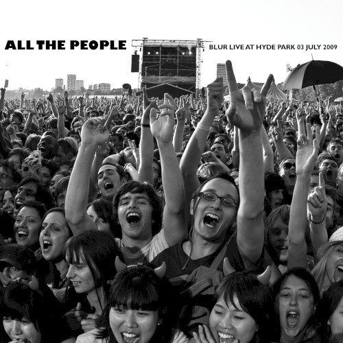 Blur 的 All the People: Blur Live at Hyde Park 03 July 2009 專輯 封面