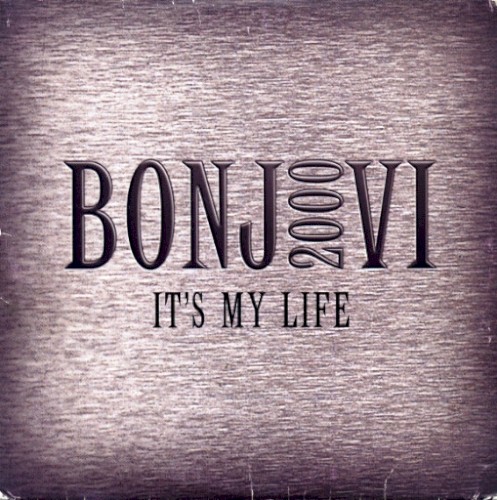 bon-jovi_its-my-life_single