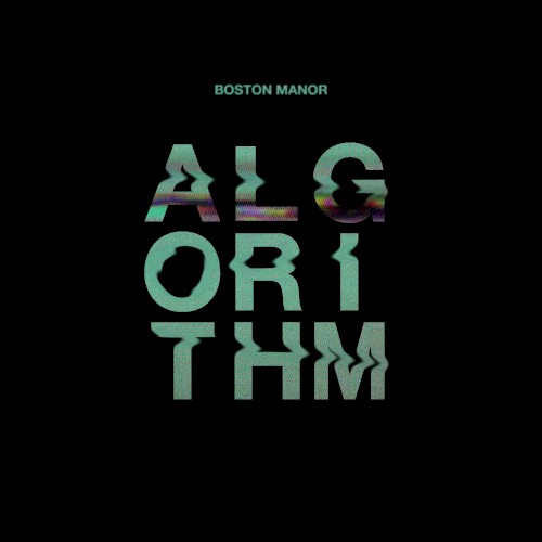 Algorithm by Boston Manor single cover art