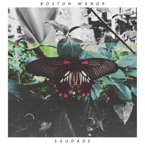 Cover-Artwork für die EP Saudade von Boston Manor