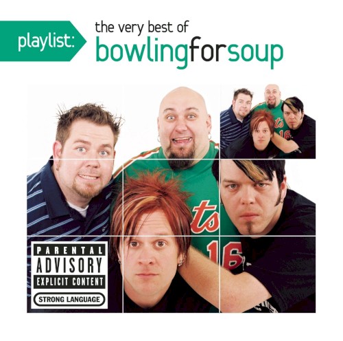 Cover-Artwork für das Album Playlist: The Very Best of Bowling for Soup von Bowling for Soup