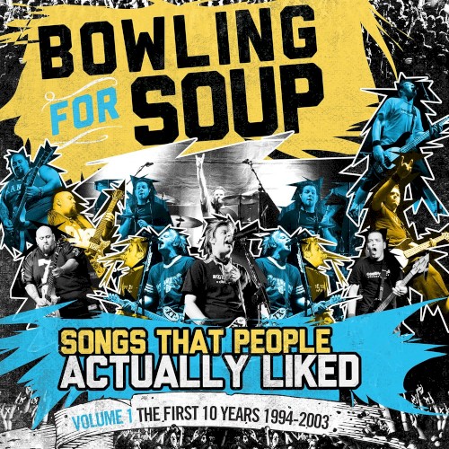 Bowling for Soup 的 Songs People Actually Liked - Volume 1 - The First 10 Years 1994-2003 專輯 封面