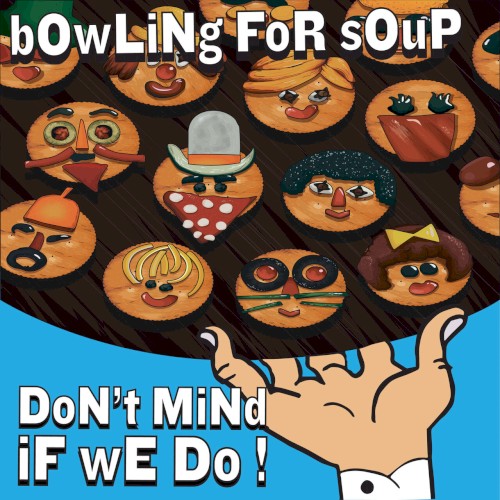 Portada del álbum Don't Mind If We Do de Bowling for Soup