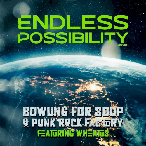 Pochette de Endless Possibility par Bowling for Soup (single)