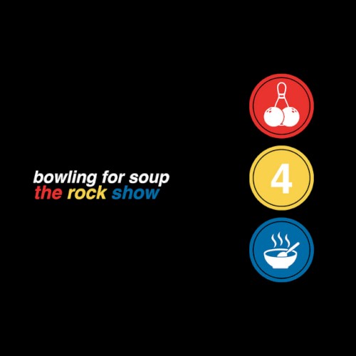 Portada del sencillo The Rock Show de Bowling for Soup