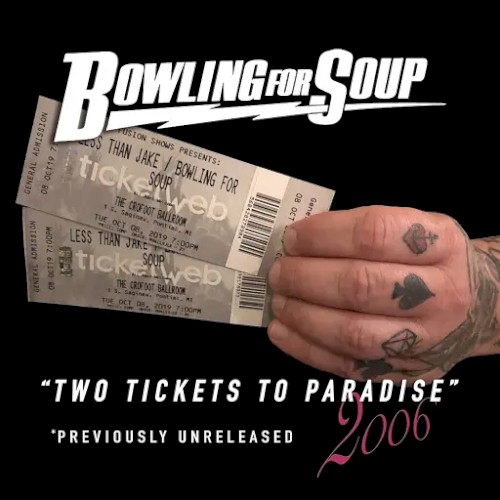 Cover-Artwork für die Single Two Tickets to Paradise (2006) von Bowling for Soup