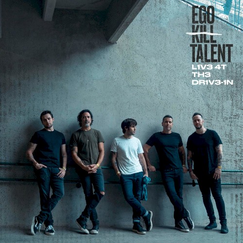Ego Kill Talent 的 Live at the Drive‐In 专辑封面