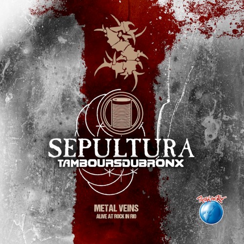 Cover-Artwork für das Album Metal Veins: Alive at Rock in Rio von Sepultura