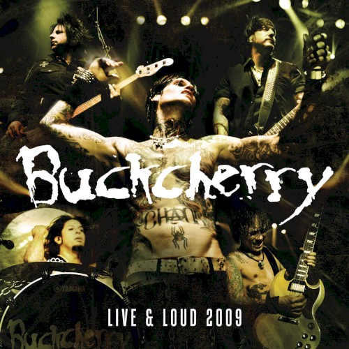 Buckcherry 的 Live & Loud 2009 專輯 封面