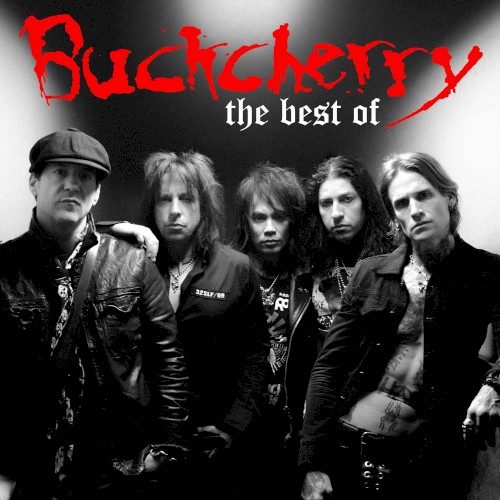 Buckcherry 的 The Best of Buckcherry 專輯 封面