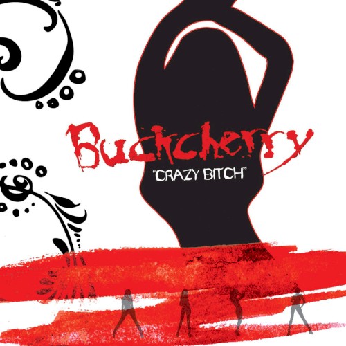 Pochette de Crazy Bitch par Buckcherry (single)