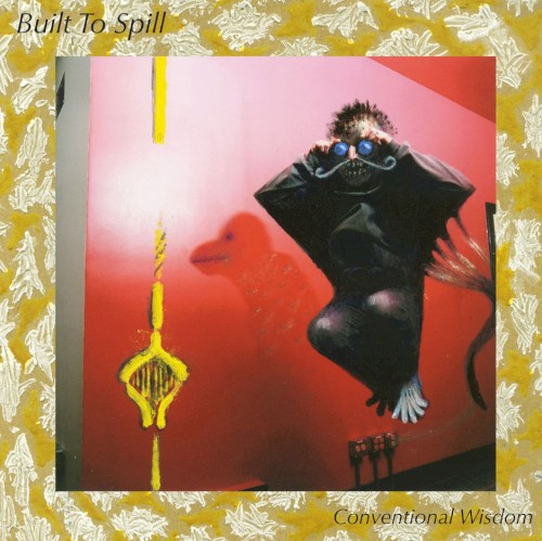Cover-Artwork für die Single Conventional Wisdom von Built to Spill